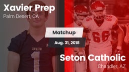 Matchup: Xavier Prep High vs. Seton Catholic  2018