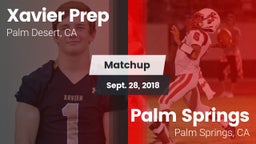 Matchup: Xavier Prep High vs. Palm Springs  2018