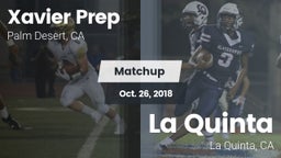 Matchup: Xavier Prep High vs. La Quinta  2018