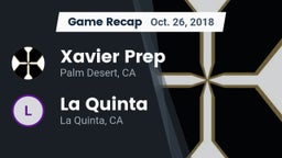 Recap: Xavier Prep  vs. La Quinta  2018