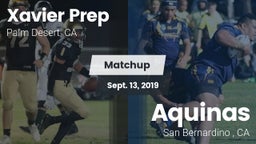 Matchup: Xavier Prep High vs. Aquinas   2019