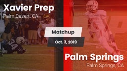 Matchup: Xavier Prep High vs. Palm Springs  2019