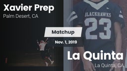 Matchup: Xavier Prep High vs. La Quinta  2019