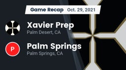 Recap: Xavier Prep  vs. Palm Springs  2021