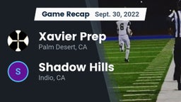 Recap: Xavier Prep  vs. Shadow Hills  2022