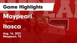 Maypearl  vs Itasca  Game Highlights - Aug. 16, 2022