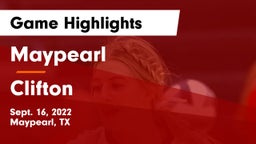 Maypearl  vs Clifton  Game Highlights - Sept. 16, 2022