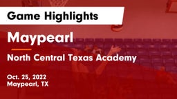 Maypearl  vs North Central Texas Academy Game Highlights - Oct. 25, 2022