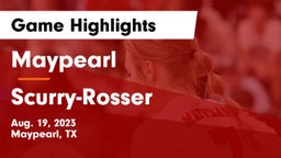 Maypearl  vs Scurry-Rosser  Game Highlights - Aug. 19, 2023