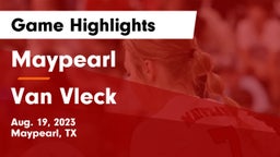 Maypearl  vs Van Vleck  Game Highlights - Aug. 19, 2023