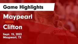 Maypearl  vs Clifton  Game Highlights - Sept. 15, 2023