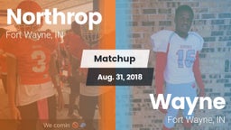 Matchup: Northrop  vs. Wayne  2018