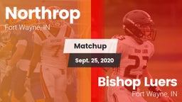 Matchup: Northrop  vs. Bishop Luers  2020