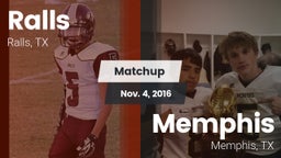 Matchup: Ralls  vs. Memphis  2016