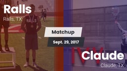 Matchup: Ralls  vs. Claude  2017