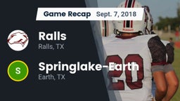 Recap: Ralls  vs. Springlake-Earth  2018