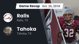 Recap: Ralls  vs. Tahoka  2018