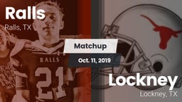 Matchup: Ralls  vs. Lockney  2019