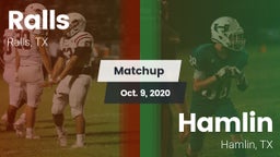 Matchup: Ralls  vs. Hamlin  2020