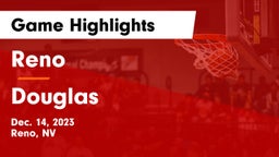 Reno  vs Douglas  Game Highlights - Dec. 14, 2023