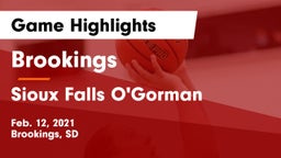 Brookings  vs Sioux Falls O'Gorman  Game Highlights - Feb. 12, 2021