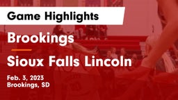 Brookings  vs Sioux Falls Lincoln  Game Highlights - Feb. 3, 2023