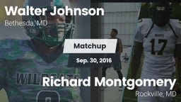 Matchup: Walter Johnson High vs. Richard Montgomery  2016