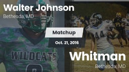 Matchup: Walter Johnson High vs. Whitman  2016