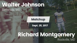 Matchup: Walter Johnson High vs. Richard Montgomery  2017