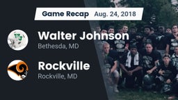 Recap: Walter Johnson  vs. Rockville  2018