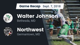 Recap: Walter Johnson  vs. Northwest  2018