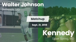 Matchup: Walter Johnson High vs. Kennedy  2018