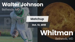 Matchup: Walter Johnson High vs. Whitman  2018