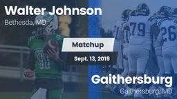 Matchup: Walter Johnson High vs. Gaithersburg  2019