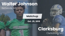 Matchup: Walter Johnson High vs. Clarksburg  2019