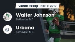Recap: Walter Johnson  vs. Urbana  2019