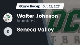 Recap: Walter Johnson  vs. Seneca Valley 2021
