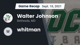 Recap: Walter Johnson  vs. whitman 2021