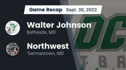 Recap: Walter Johnson  vs. Northwest  2022