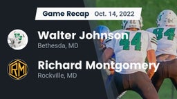 Recap: Walter Johnson  vs. Richard Montgomery  2022