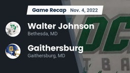 Recap: Walter Johnson  vs. Gaithersburg  2022