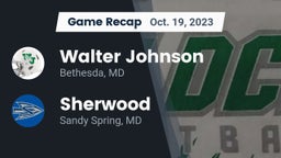 Recap: Walter Johnson  vs. Sherwood  2023