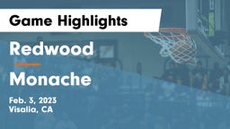 Redwood  vs Monache  Game Highlights - Feb. 3, 2023