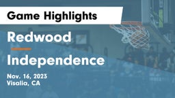 Redwood  vs Independence  Game Highlights - Nov. 16, 2023