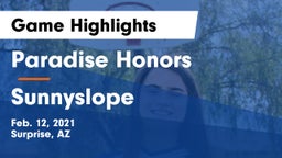 Paradise Honors  vs Sunnyslope  Game Highlights - Feb. 12, 2021
