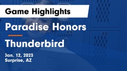 Paradise Honors  vs Thunderbird  Game Highlights - Jan. 12, 2023