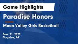 Paradise Honors  vs Moon Valley Girls Basketball Game Highlights - Jan. 21, 2023