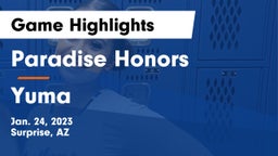 Paradise Honors  vs Yuma Game Highlights - Jan. 24, 2023