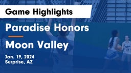 Paradise Honors  vs Moon Valley Game Highlights - Jan. 19, 2024