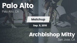 Matchup: Palo Alto High vs. Archbishop Mitty  2016